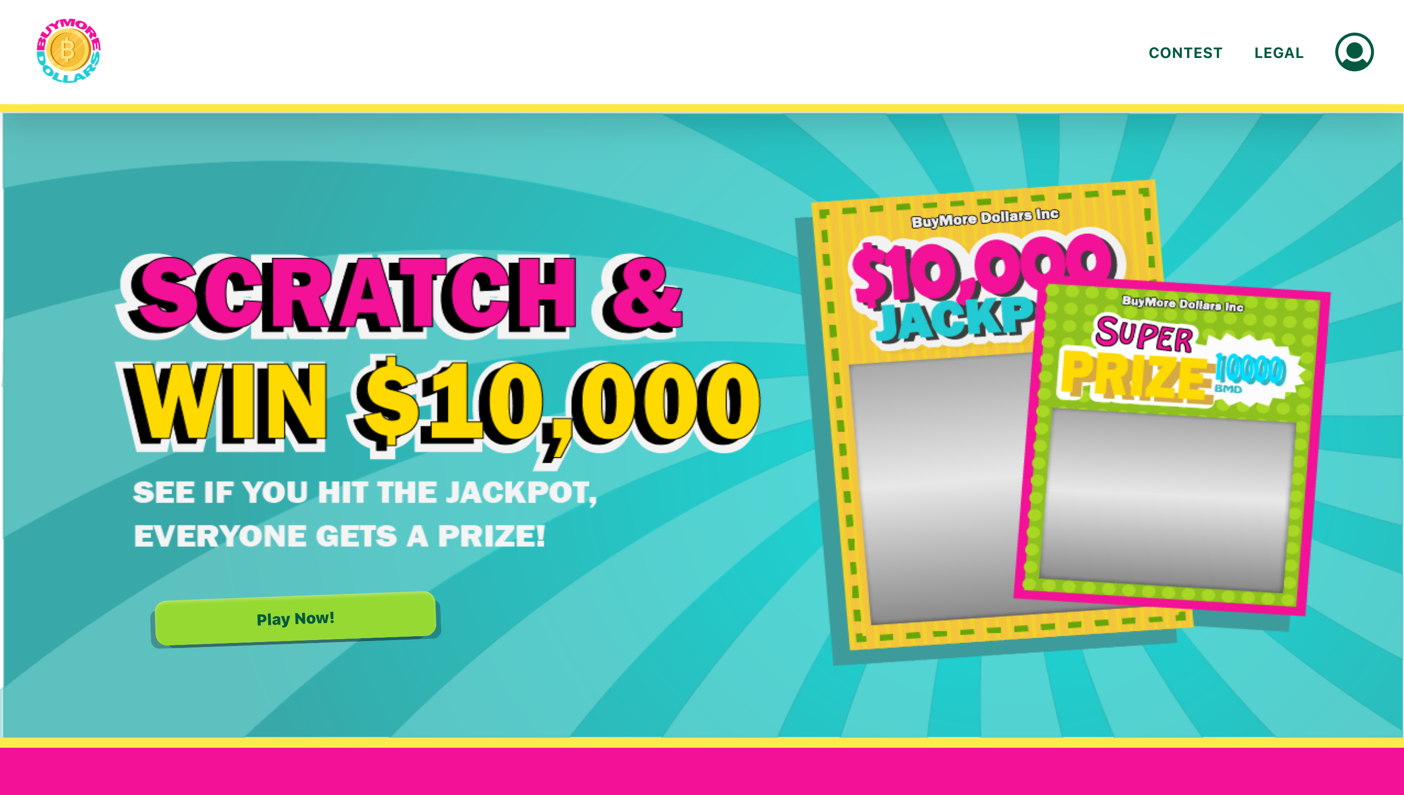 BuyMore Dollars Scratch & Win